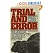 Trial and Error: The American Controversy Over Creation and Evolution