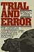 Trial and Error: The American Controversy Over Creation and Evolution