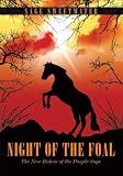 Night of the Foal:The New Riders of the Purple Sage