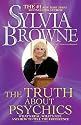 The Truth About Psychics: What's Real, What's Not, and How to Tell the Difference