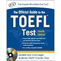 Official Guide to the TOEFL Test With CD-ROM, 4th Edition (Official Guide to the Toefl Ibt)