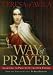 Search : Way of Prayer: Learning to Pray With Our Father (Christian Classics)