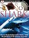 Shark (DK Eyewitness Books) Shark (DK Eyewitness Books)