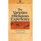The Varieties of Religious Experience: A Study in Human Nature by  William James