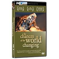 The Chances of the World Changing (2007)