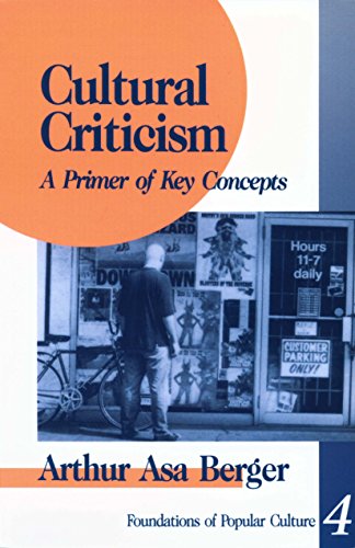 Cultural Criticism: A Primer of Key Concepts (Feminist Perspective on Communication)