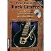 Rock Gitarre. Inkl. CD. Von Null an spielend lernen, ganz ohne Noten