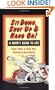 Sit Down, Shut Up and Hang On!: A Biker's Guide to Life