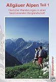 Faszination Berge: Allg�uer Alpen, Teil 1
