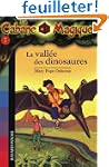 La Cabane Magique, Tome 1 : La vall�e...