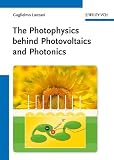 The photophysics behind photovoltaics and photonics