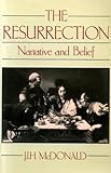 The resurrection : narrative and belief