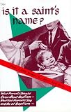 Baby Names Is It  a Saints Name? Reviews