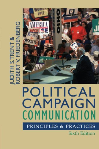 Political Campaign Communication: Principles and Practices (Communication, Media, and Politics) under Propaganda in The Books Store