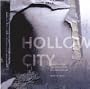 Hollow City: Gentrification and the Eviction of Urban Culture