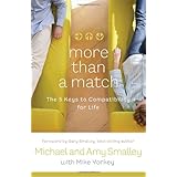 More Than a Match: The Five Keys to Compatibility for Life