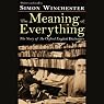 The Meaning of Everything: The Story of the Oxford English Dictionary