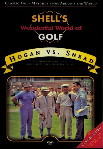Shell's Wonderful World of Golf: Hogan vs. Snead