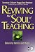 Reviving the Soul of Teaching: Balancing Metrics and Magic
