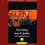 Left Behind: A Novel of the Earth's Last Days | Tim LaHaye,Jerry B. Jenkins
