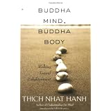Buddha Mind, Buddha Body: Walking Toward Enlightenment