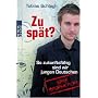 Zu sp�t? So zukunftsf�hig sind wir Deutschen