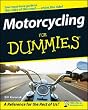 Motorcycling For Dummies