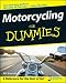  : Motorcycling For Dummies (For Dummies (Sports & Hobbies))