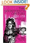 The Seventeenth Century 1600-1715 (Sources in Western Civilization)