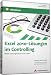 Excel 2010 - Lösungen im Controlling - Videotraining -   Effektiv und pragmatisch Excel nutzen