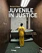 Juvenile In Justice