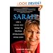 Sarah: How a Hockey Mom Turned the Political Establishment Upside Down