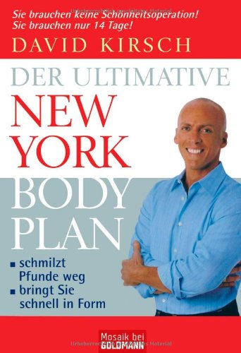 Produkt-Bild: Der Ultimative New York Body Plan: - schmilzt Pfunde weg - - bringt Sie schnell in Form