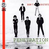 Dont Dictate - The Best of Penetration
