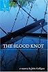 The Blood Knot (Fly Fishing Mysteries)