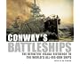 Conway's Battleships: The Definitive Visual Reference to the World's All-big-gun Ship