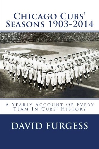 Chicago Cubs Seasons 1903-2014