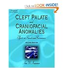 Click here to buy Cleft Palate and Craniofacial Anomalies: Effects on Speech and Resonance by Ann W. Kummer.