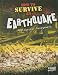 How to Survive an Earthquake (Prepare to Survive)