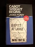 CABOT WRIGHT BEGINS