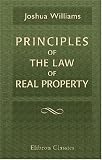 Principles of the law of real property : intended as a first book for the use of students in conveyancing