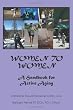 Women to Women: A Handbook for Active Aging