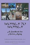 Women to Women: A Handbook for Active Aging