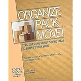 organize pack move strategies and money saving ideas to simplify your move