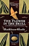 The Flower in the Skull