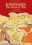 Paintings of the Razmnama: The Book of War