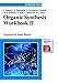 Organic Synthesis Workbook II (No.2)