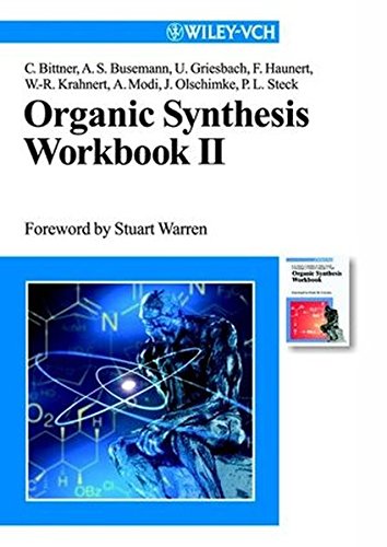 Organic Synthesis Workbook II (No.2)