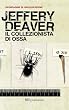 Il collezionista di ossa: La prima indagine di Lincoln Rhyme #1 (Narrativa) (Italian Edition)