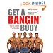 Get a Bangin' Body: The City Gym Boys' Ultimate Body Weight Workout for Men & Women